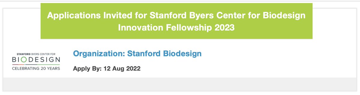 #fellowships
Stanford Biodesign is inviting applications for the Stanford Byers Center for Biodesign Innovation Fellowship 2023. Individuals with strong leadership, problem solving, creativity can apply. 
Deadline: 12 August 2022 
Apply: bit.ly/3cFBEdZ
#innovation