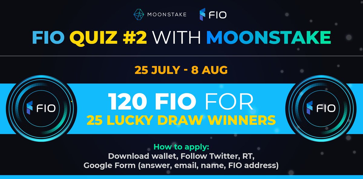Join FIO Quiz #2 with Moonstake for another chance to win 3,000 total $FIO (<a href="/joinFIO/">FIO Protocol</a> ) for 25 winners, only till 8 Aug 2022!

forms.gle/ke5TGYEuMyuRDT…