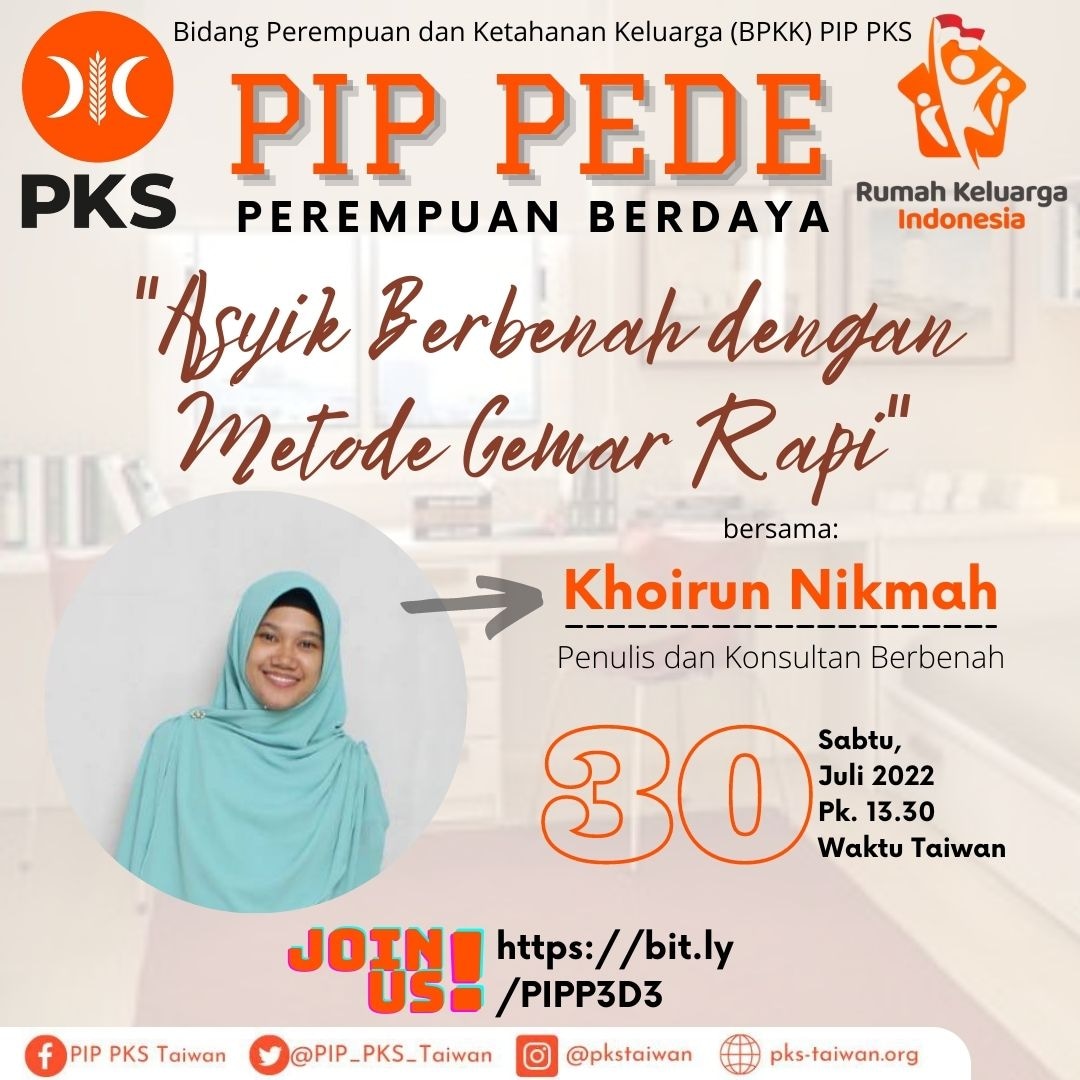 Assalamualaikum Sahabat PIP PKS Taiwan

Rumah yang bersih dan rapi tidak hanya membuat suasana rumah jadi nyaman, tapi juga membuat pikiran dan hati kita lebih jernih dan tenang. 

Tapi, seringkali kita merasa jenuh dengan pekerjaan berbenah yang tidak ada habisnya.