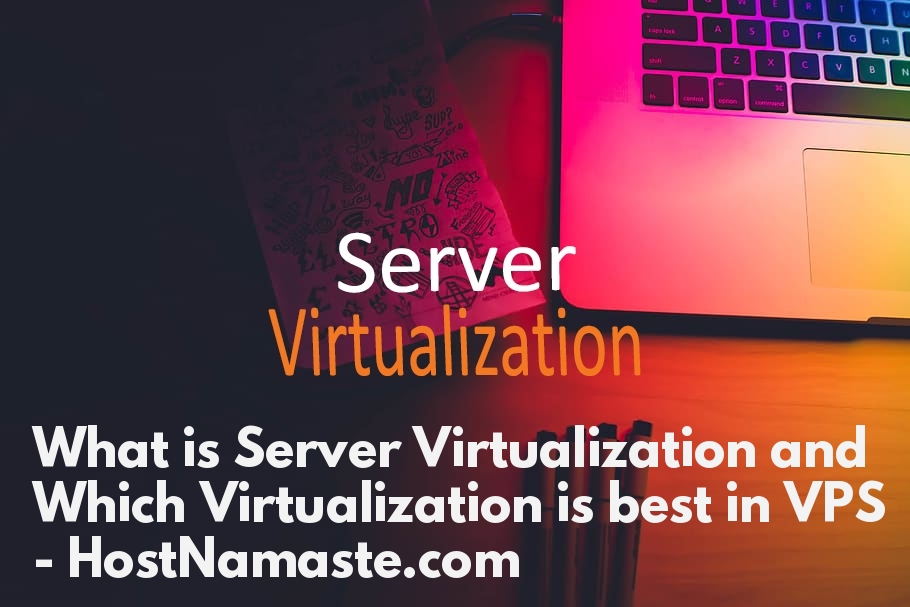HostNamaste's tweet image. What is Server Virtualization and Which Virtualization is best in VPS – OVZ / KVM
hostnamaste.com/blog/what-is-s…
#ServerVirtualization #Virtualization #Servers #Server #Virtualization #VirtualizationTechnology #VirtualizationTechnologies #OpenVZ #KVM #OpenVZVPS #KVMVPS #VPS #Blogging