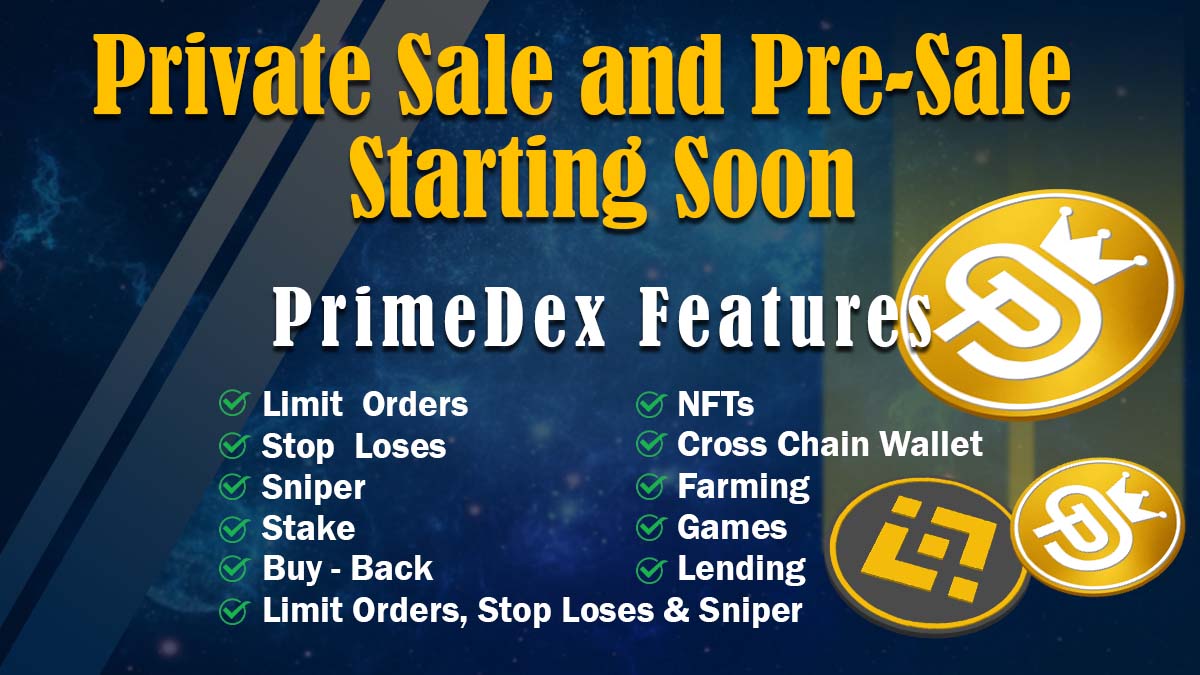 6 Days to PrimeDex Private Sale

 ⏱ 12 : 00 AM GMT, UTC 1st of August 2022!

50% + Bonus 

PrimeDEX is a decentralized exchange for instant swap of Bep - 20 token with unique features of limit orders, stop-losses, sniper, staking, yielding from NFTs, lending. 

#privatesale #BSC