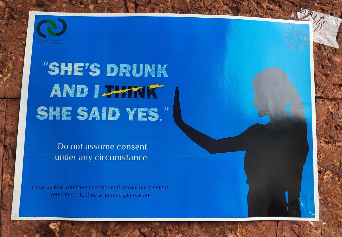 Keerthana (@keerthana_p_g) on Twitter photo Consent obtained when he/she is unconscious is not valid! Let us all learn to respect each other's boundaries.
Appreciating Centre for Creativity, Innovation & Design Thinking, GIM for putting up these creative and informative posters at <a href="/GIM_Sanquelim/">Goa Institute of Management</a> campus. Consent obtained when he/she is unconscious is not valid! Let us all learn to respect each other's boundaries.
Appreciating Centre for Creativity, Innovation & Design Thinking, GIM for putting up these creative and informative posters at <a href="/GIM_Sanquelim/">Goa Institute of Management</a> campus.