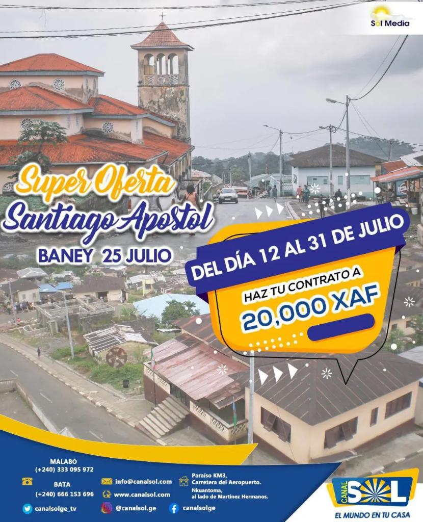 soldeporte's tweet photo. SolDeporte canal de @SOLMEDIAEG felicita a todos los oriundos y habitantes de Baney y Bata por su Fiesta Patronal Santiago Apóstol. Recordándoles que solo pueden seguir el canal si son abonados de @canalsol_tv.
Aprovechen la SUPER OFERTA.
Feliz día #25julioBaneyBata
#Soldeporte https://t.co/1djZcNZCJi