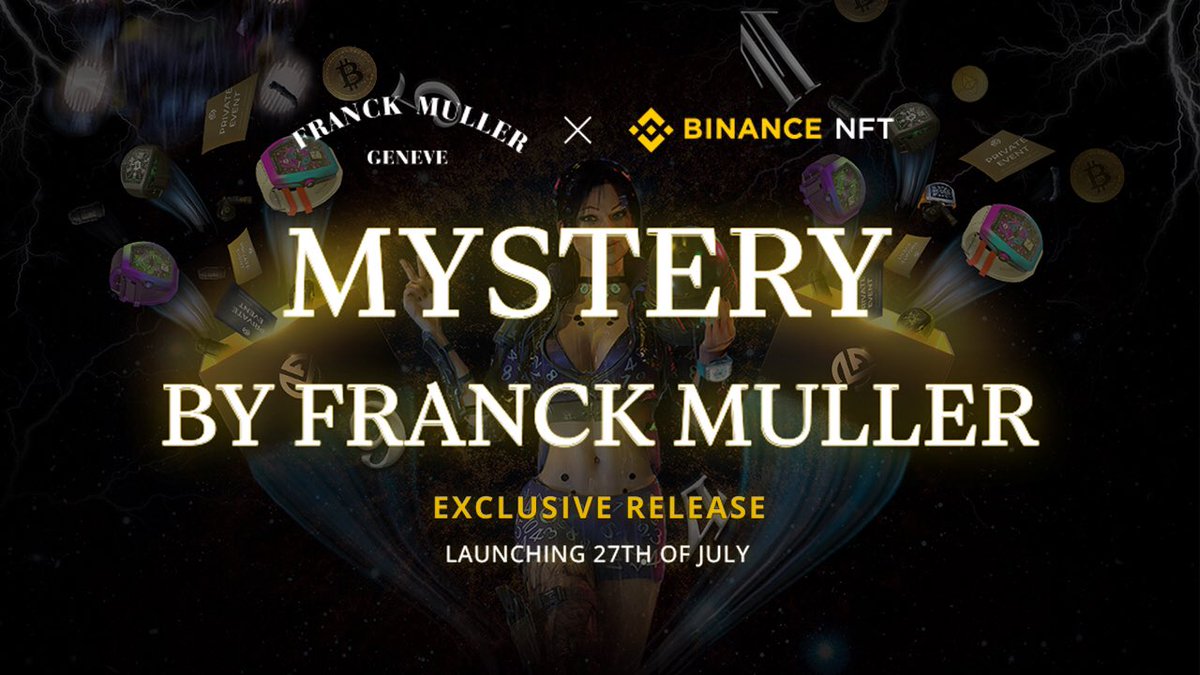 FranckMuller's tweet photo. Want an NFT that allows you to attend private events around the world &amp; a chance to win physical Franck Muller timepieces? Grab your @FranckMullerLab Mystery Box dropping on July 27, 11 AM UTC. https://t.co/t61U2y2Fsi
