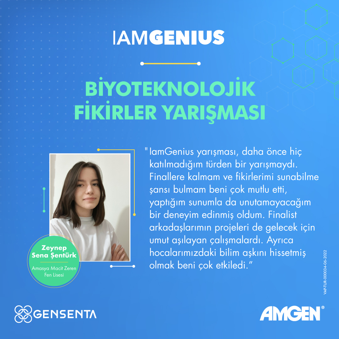 amgen_turkiye's tweet photo. Jüri üyelerimizdeki bilim aşkının onu çok etkilediğini ifade eden Zeynep Sena Şentürk, #IamGenius Biyoteknolojik Fikirler Yarışması kazanımlarını anlatmaya şöyle devam ediyor: "IamGenius yarışması, daha önce hiç katılmadığım türden bir yarışmaydı. https://t.co/5vJJUp6diT