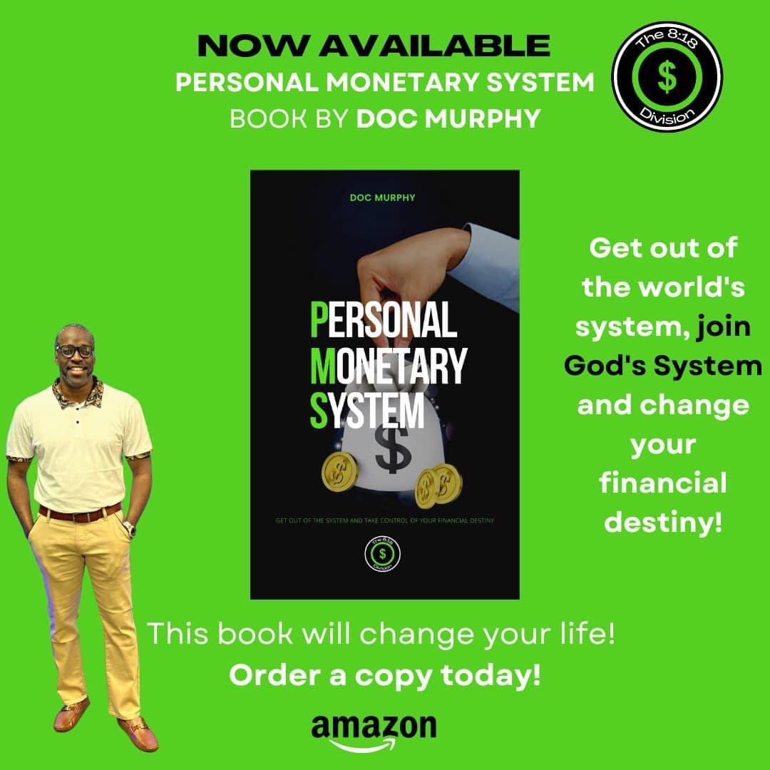 widmanuniv1's tweet photo. The NEW-Book "Personal Monetary System" by Doc Murphy is now available! Get your copy at https://t.co/mbXU3ffTgA. Get out of the world's system and get into God's system and change your financial destiny. #personalmonetarysystem  #money #wealth #faithandfinances #kingdompreneurs https://t.co/JpGTC5QBqv