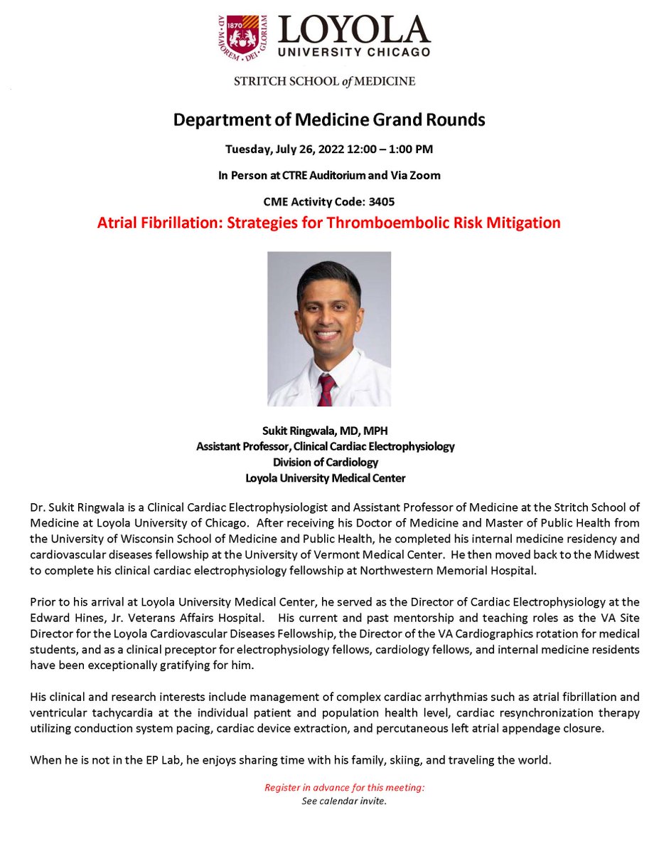 LoyolaDom's tweet photo. You won't want to miss tomorrow's 12pm in person #GrandRounds where @SukitRingwalaMD will discuss "Atrial Fibrillation: Strategies for Thromboembolic Risk Mitigation" #AFib 
@LoyolaMedMD @LoyolaIMRES @LUcardsfellows https://t.co/J3nus0c381