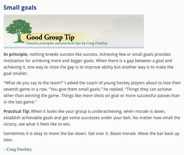 Starting this week with a reminder and a quote from one reader's comments. '...a great reminder for me to do the same for my own development.' Download this #GoodGroupTip here: goodgroupdecisions.com/small-goals/ #leadership #development #mondaymotivation #Goals