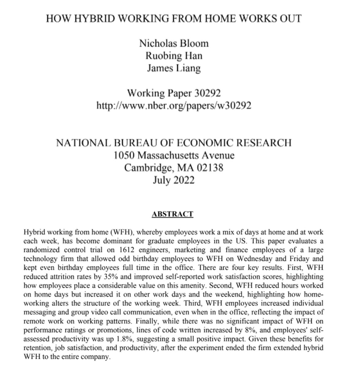 New RCT on 1612 employees, finding hybrid #WFH 1) Reduced quit rates by 1/3 2) Shifted hours from WFH days to office days & weekends 3) Increased messaging and video calls (even in the office) 4) Generated a small productivity increase Paper: bit.ly/3J4rL5I