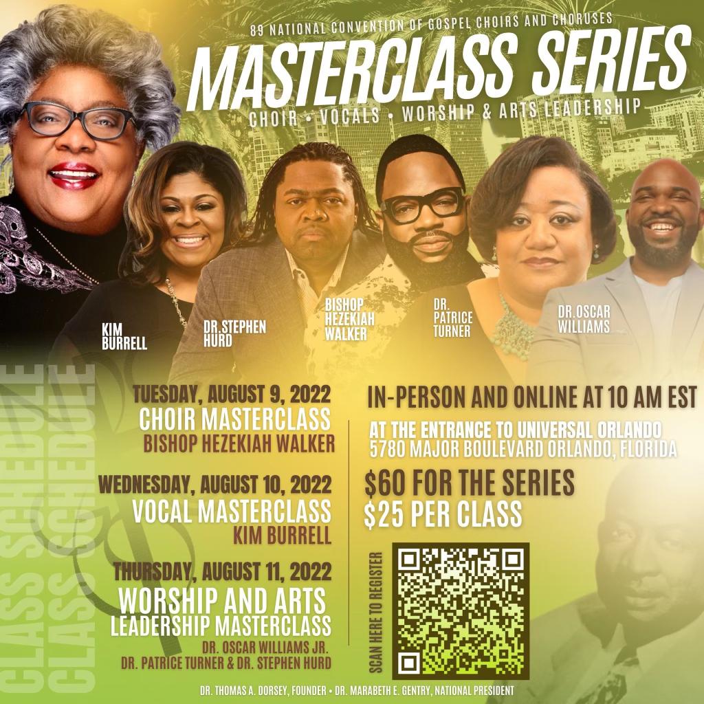 Tickets are going fast for the NCGCC  Masterclass Series featuring a Choir Masterclass with Bishop Hezekiah Walker, A Vocal Masterclass with Kim Burrell and a Worship and Arts Class led by Oscar Williams, Stephen Hurd and Patrice Turner. Purchase your TODAY! Space is limited !