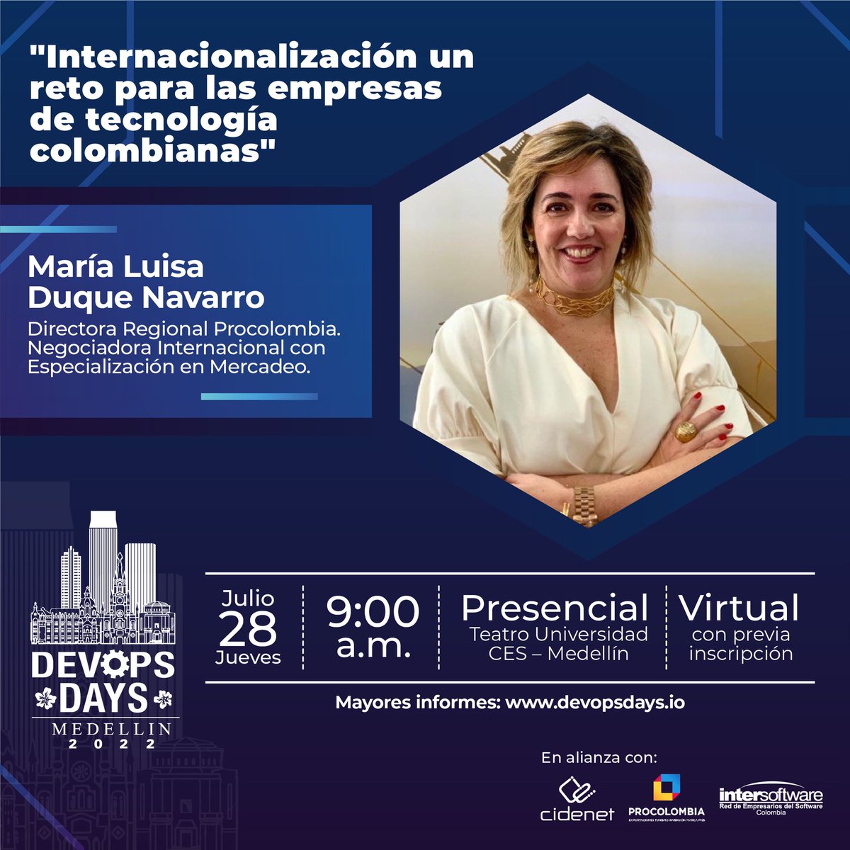 InterSoftwareCo's tweet image. María Luisa Duque, Directora Regional de @PROCOLOMBIACO, entidad aliada de #Intersoftware, nos acompañará en el panel inaugural de #DevOpsDays2022 donde hablaremos de Internacionalización en las empresas de tecnología. #ISWMásConectados