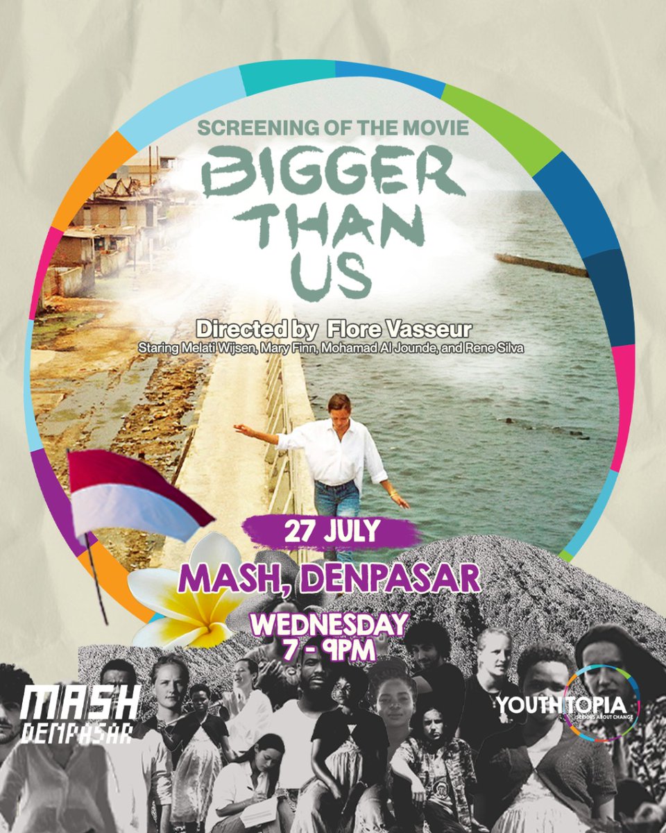 [OPEN INVITATION] <a href="/youthtopiaworld/">YOUTHTOPIA</a> is inviting you to come to watch "Bigger Than Us", a film about youth empowerment.
**with Bahasa Indonesia subtitles**

Wednesday, 27th July, 19:00 at art house cinema MASH Denpasar.

RSVP now! At forms.gle/T8UrD486gHLrDP…