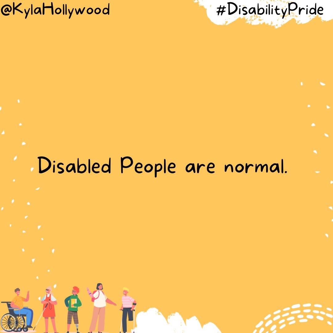 KylaHollywood's tweet photo. A little #DisabilityPride reminder for Disabled people. 

#DisabilityPrideMonth #DisabilityAdvocate https://t.co/qCsS2ms1EX
