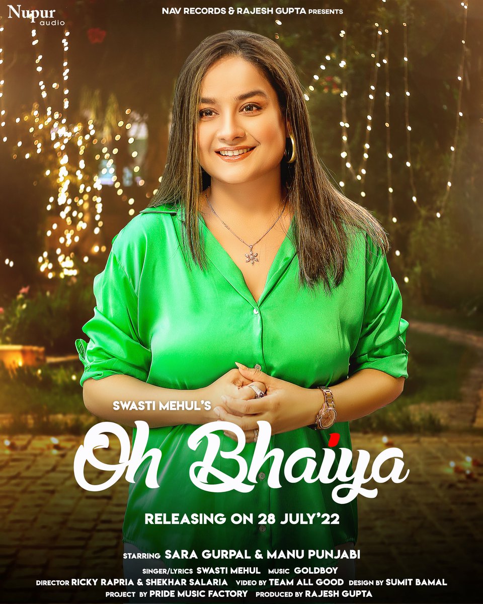 nupuraudioIN's tweet photo. 'OH BHAIYA' Celebrate this #Rakshabandhan with us #SwastiMehul @SGurpal @manupunjabim3 on 28 July on Nav Records YT Channel ❤️

#SaraGurpal #ManuPunjabi #BiggBoss #MusicVideo #Rakhi #hindisong #newsong https://t.co/c9FiQN60MA