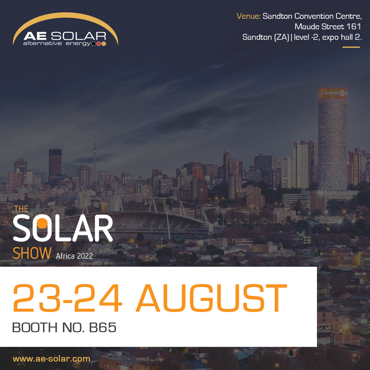 aesolar_energy's tweet photo. 𝐓𝐡𝐞 𝐒𝐨𝐥𝐚𝐫 𝐒𝐡𝐨𝐰 𝐀𝐟𝐫𝐢𝐜𝐚 dates are getting closer. 
𝐁𝐨𝐨𝐭𝐡 𝐍𝐨: 𝐁𝟔𝟓
𝐃𝐚𝐭𝐞𝐬: 𝟐𝟑-𝟐𝟒 𝐀𝐮𝐠𝐮𝐬𝐭

#GoSolar #AESolar #renewableenergy #exhibition #thesolarshow https://t.co/AUaezQjNhV