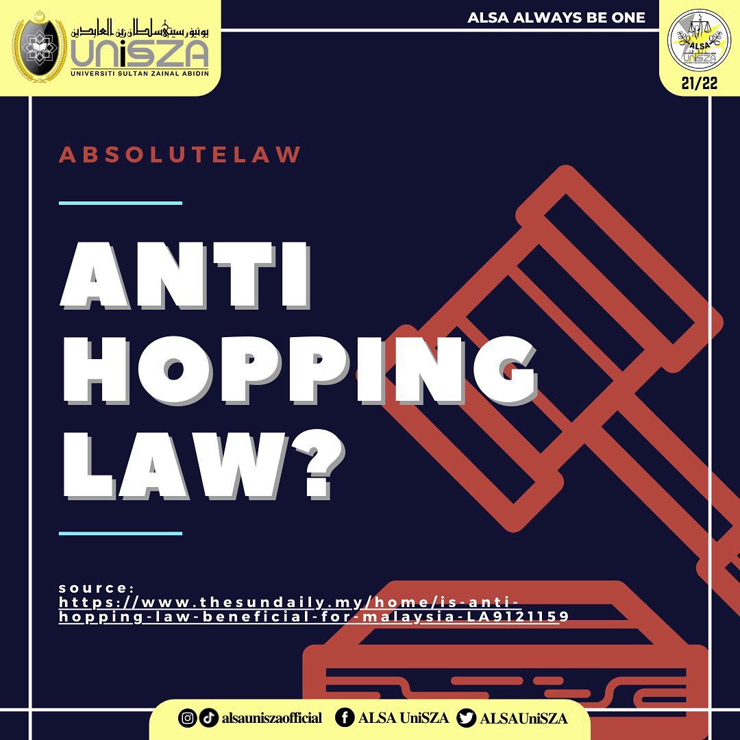 ALSAUniSZA's tweet photo. 【ABSOLUTELAW - [Part 13]: Anti Hopping Law?】

Did you know ? 

The word “party-hopping” refers to elected lawmakers switching allegiance to a different political party midway through the term of office to which they were elected.

#ALSAAlwaysBeOne 
#AlsaUniSZA https://t.co/VBUcYR1lPk
