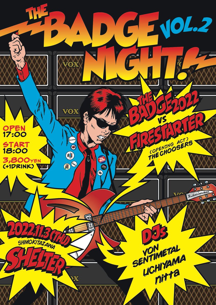 BadgeNight's tweet photo. 2022年。いよいよ「THE BADGE NIGHT Vol.2」の開催が決定しました！
2022年11月3日（木・祝）17時開場・18時開演、会場は東京・下北沢シェルターです。
今回は企画をあらため、THE BADGE 2022とFIRESTARTERとの2マン、スペシャルサポーティングアクトにTHE CHOOSERSを迎えての実施となります。 https://t.co/SC7ZnMTu4c