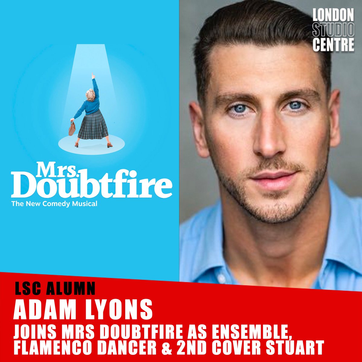 LdnStudioCentre's tweet photo. Congratulations to #lscalumn @itsadamlyons for joining the Original UK Cast of 'Mrs Doubtfire, the New Comedy Musical'! 🤩 

We couldn't be happier for you 👵
.
.
.
#lsc #londonstudiocentre #lscarmy #lscfamily #lscalumni #lscalumn #broadway #westend #londonwestend #mrsdoubtfire https://t.co/DyBHWwVScc