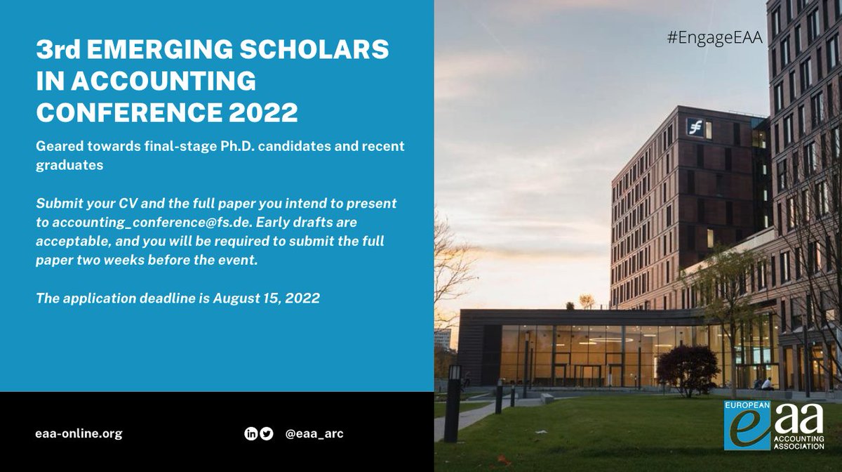 3rd Emerging Scholars in Accounting Conference 2022
Next August 15. If you are on the final-stage of your PhD or you recently graduated, you can submit your CV and full paper. 
More info: frankfurt-school.de/home/research/…

#EngageEAA
