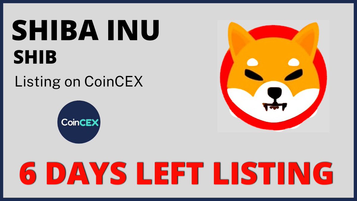 🔥Thrilled to announce $SHIB listing on @Coin_cex 6 days left $shib going  to 🚀🚀 💎Trading starting: 12:00 UTC August 1st 💎Pair: SHIB/USDT 👉Get  ready to trade on world leading #crypto trading platform @