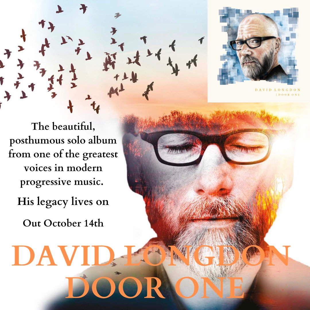 KingmakerMgmt's tweet photo. DAVID LONGDON - DOOR ONE
A sublime, moving and intimate journey from darkness to light.
This incredible album ensures that David's musical legacy will never be forgotten. Out October 14th
Pre-Order now @burningshed and @thebandwagonusa
#bigbigtrain
#davidlongdon
#progressivemusic https://t.co/E5eWUv0gSc