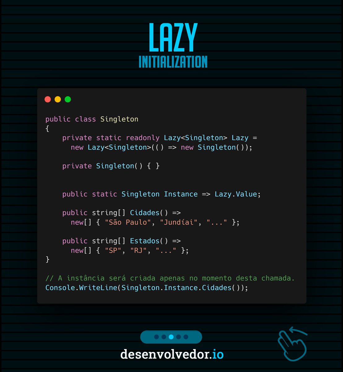desenvolvedorio's tweet image. Você sabe o que é Lazy Initialization? Esse recurso do C# pode oferecer mais performance para sua aplicação economizando recursos em memória 📝🦾
Fonte: docs.microsoft.com/en-us/dotnet/f…
#desenvolvedorio #csharp #LazyInitialization #singleton