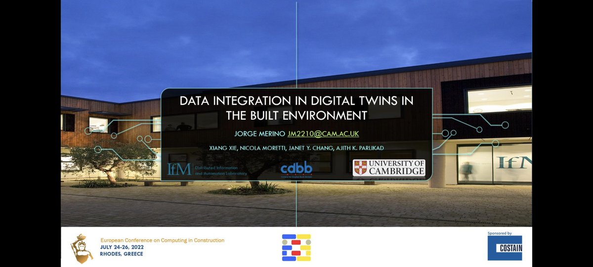 jorg_emer's tweet photo. Just finished presenting our research on Data Integration for #DigitalTwins in the Built Environment in Operations &amp; Maintenance at the @europeanC3 #ec3conf @CambridgeCDBB @IfMCambridge https://t.co/8iKElrtCou