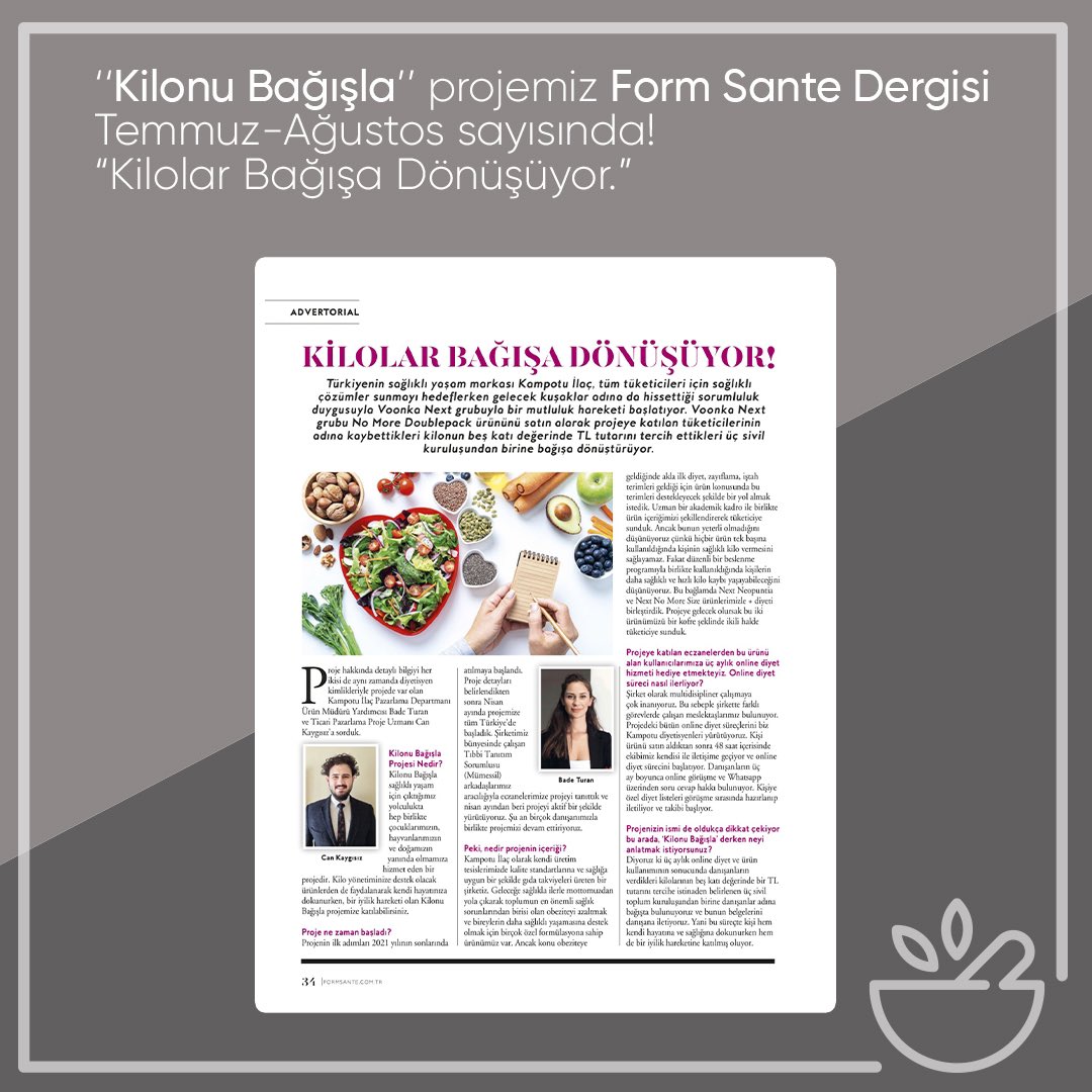 Form Sante dergisinin 2022 Temmuz - Ağustos sayısında “Kilonu Bağışla Projesi” röportajımızla yer aldık. “Kilolar Bağışa Dönüşüyor!”

#SağlıklıYaşamOrtağı #Kampotu