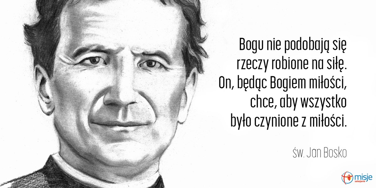 Myśl św. Jana Bosko!