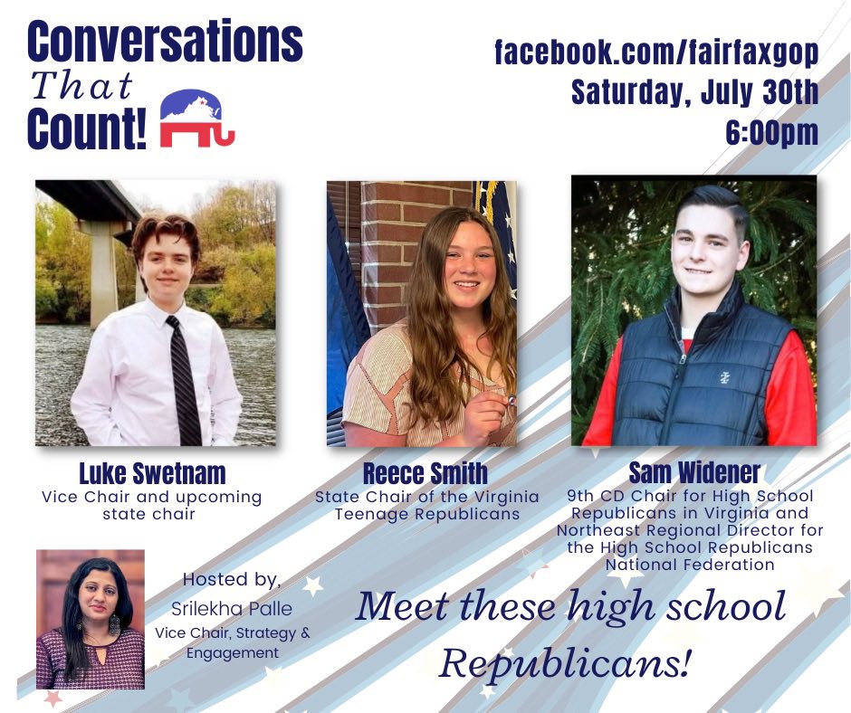 Tune into FX GOP FB page on Fri, July 30th at 6 PM to listen to High school republicans that are working hard to change the narrative about how high schoolers view the Party & conservatism🇺🇸 @NFRW @VA_GOP @GOPChairwoman @RNC @CRRWU @HighSchoolReps @vatrfv @RepublicanWay @VFRWomen