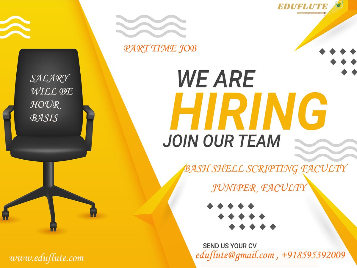 edufluteacademy's tweet image. Eduflute is hiring a faculty for:-
1. Bash Shell Scripting 2. Juniper
#junipertutor #bashshellscripting #eduflute #shilpathakur #shilpachugh #codingtutor #codingfaculty #programmingfaculty #faculty #parttimeteacher  
+918595392009  eduflute@gmail.com
eduflute.com