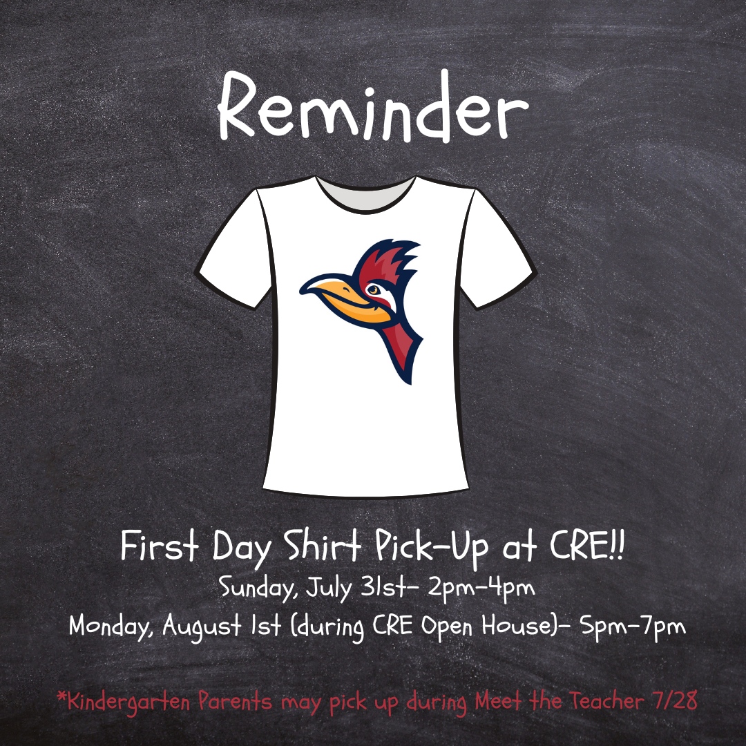 Reminder- come and get your free CRE shirt to wear on the first day of school!  We can’t wait for a great 2022-2023 school year!