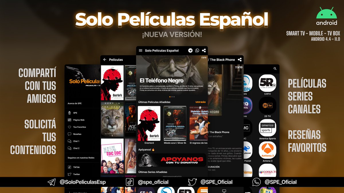 DeveloperTeamAr's tweet image. ¡Bienvenidos! NUEVA VERSIÓN de SOLO PELÍCULAS ESPAÑOL APP! 🔥

Cualquier dispositivo con Sistema ANDROID es compatible con la App. (SMART TV, TV BOX, Smartphone Android, etc). La misma está disponible para dispositivos con Android 4.4 hasta Android 11.0.
archive.org/download/SPEFV…