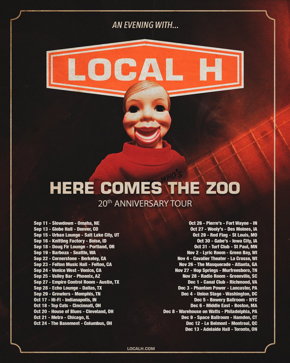 Here it comes again…

HERE COMES THE ZOO is twenty years old — and we’re trotting the old war horse out to your town. No openers. Two sets. Don’t be a dummy and miss out on this one. It’s gonna be good. Tickets on sale Wednesday. See you soon.