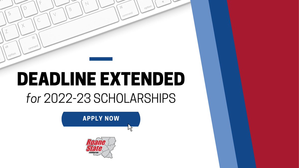 RSCCfoundation's tweet photo. ROANE STATE STUDENTS: If you missed the deadline to apply for 2022-2023 scholarships through RSF, we've got good news - the application deadline has been extended! Click here to submit your application before August 3: https://t.co/RJO0ujCBaN https://t.co/uJ6onGixEP