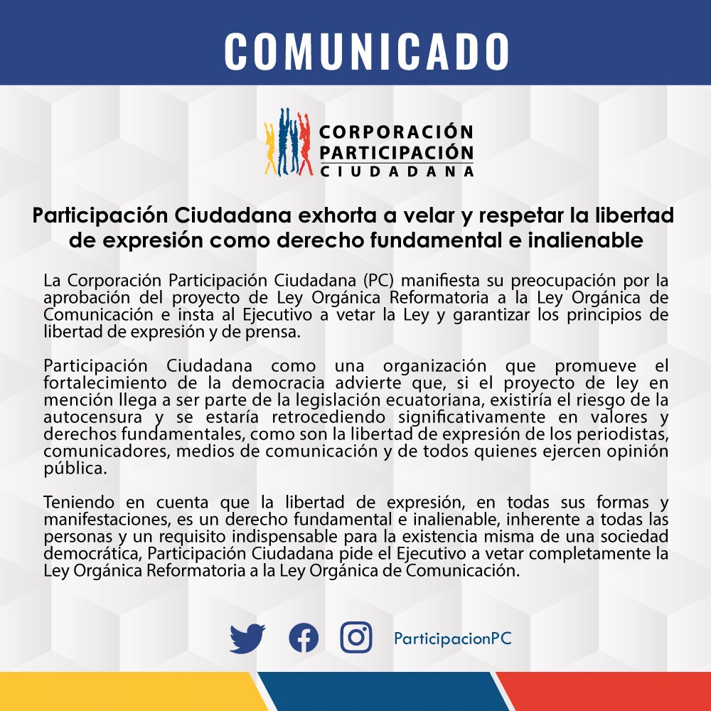 ParticipacionPC's tweet photo. #Comunicado 📜| @ParticipacionPC, como una organización que promueve el fortalecimiento de la democracia, pide al Ejecutivo vetar el proyecto de Ley Orgánica Reformatoria a la Ley Orgánica de Comunicación: https://t.co/YjmMjDm1rA https://t.co/o3UmHC7pkp