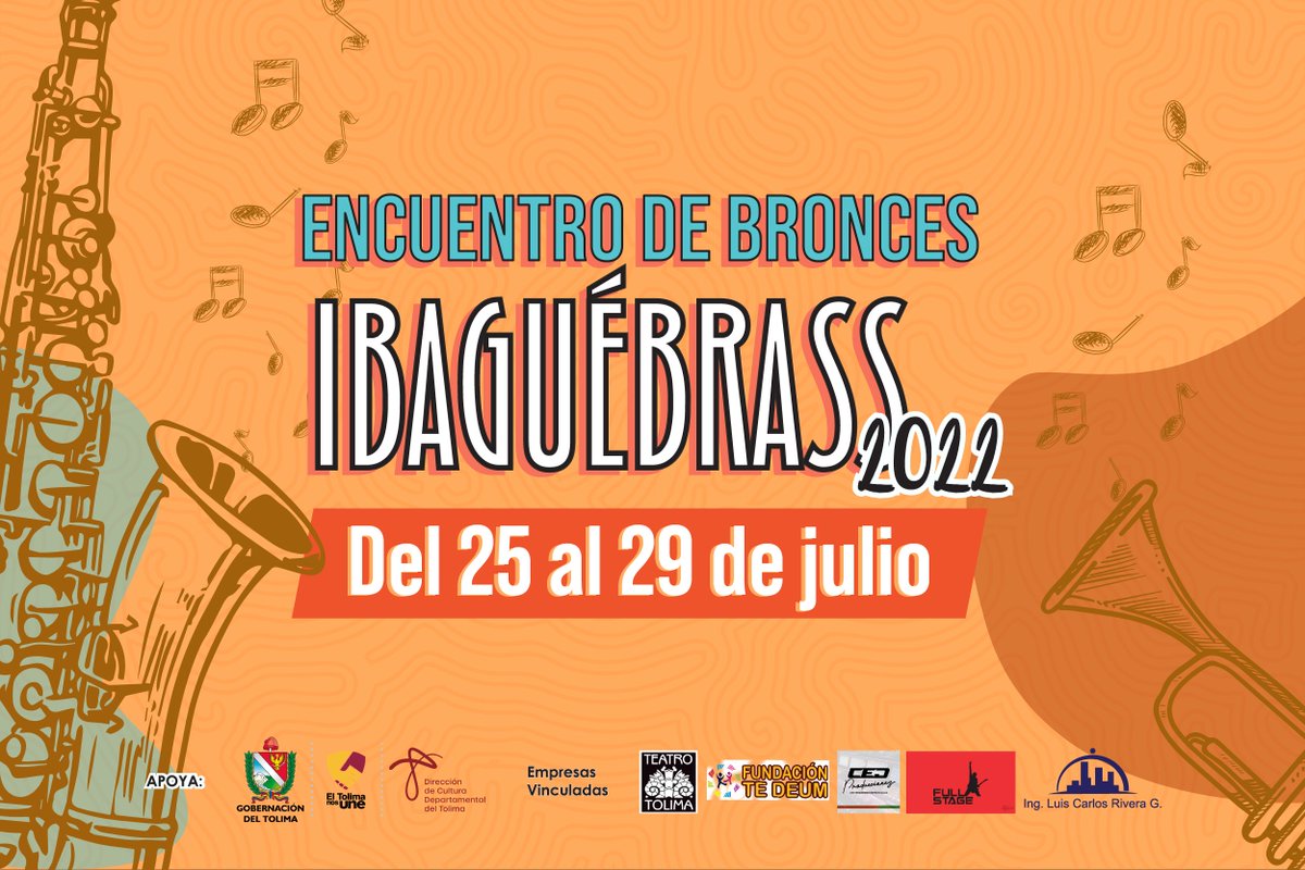 CulturaTol's tweet photo. Del 25 al 29 de julio vuelve a la capital tolimense el tercer encuentro de bronces “Ibagué Brass 2022” 🎷🎶

Conozca su programación oficial 
🎺 https://t.co/QsCL2kYqZF https://t.co/zdriobCIoX