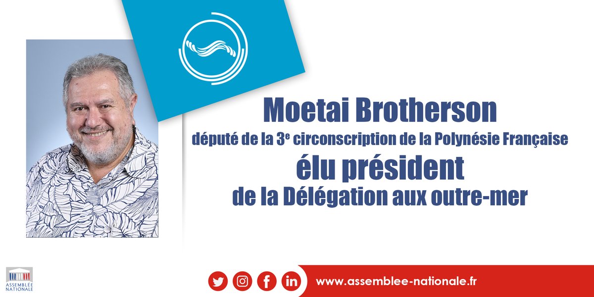 📣 Est élu président de la délégation aux outre-mer : 
Moetai Brotherson, député de la 3e circonscription de la Polynésie Française, membre du groupe "Gauche démocrate et républicaine - NUPES".
#DirectAN