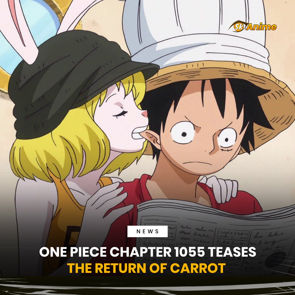Sportskeeda Anime on X Chapter 1055 of One Piece teases the return of  fans favorite Carrot Follow us for more Anime news and updates  httpstcoD35jolYodp Checkout   ONEPIECE1055 ONEPIECEDAY ONEPIECE  carrot 