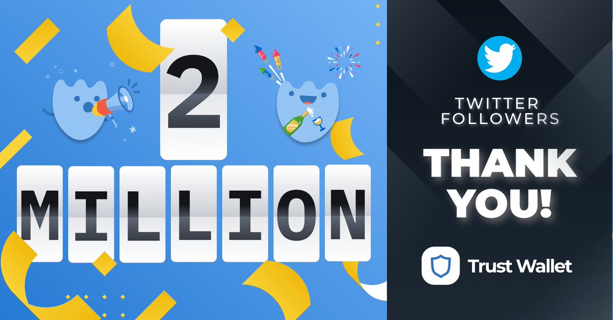 Woah. 

2 MILLION #Twitter followers #TrustWallet fam! 🚀💙

Thank you all so much, we couldn't have done it without you. Literally.