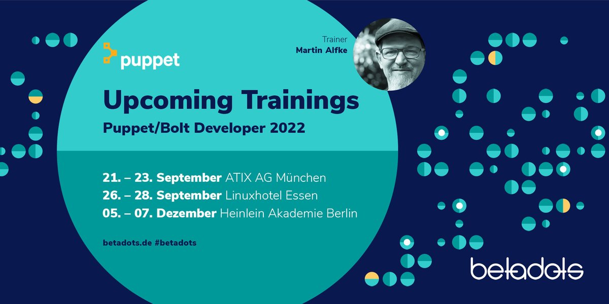 betadots's tweet photo. You already have experience with #Puppet and want to deepen your #knowledge? Here the next training dates for "Puppet/Bolt Developer". The trainings are in German. For courses in English, please contact us.
https://t.co/sH54Pdoxtn

#puppetize #devops #configmanagement
@tuxmea https://t.co/VUoULEPYE7