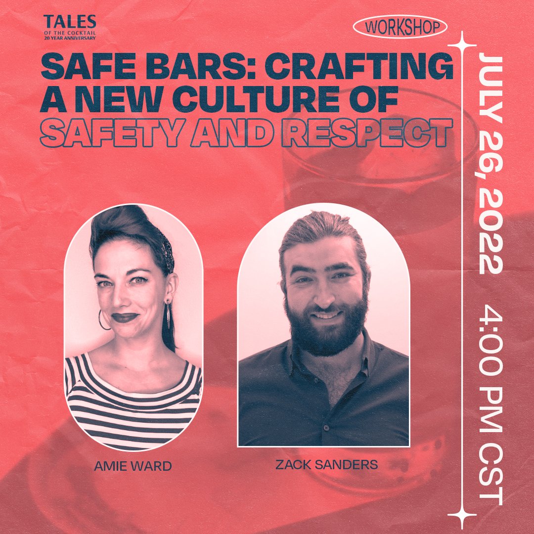 safebarshq's tweet photo. Heading to Tales of the Cocktail? Check out our seminar on Crafting a New Culture of Safety and Respect! #totc2022 #totc #TalesoftheCocktail2022 #totcf #TalesTurns20 #totc20yearanniversary  #20YearsofTales #safety #Respect #SafeBars #hospitality #StopHarassment #MeToo https://t.co/598hfoP7FA