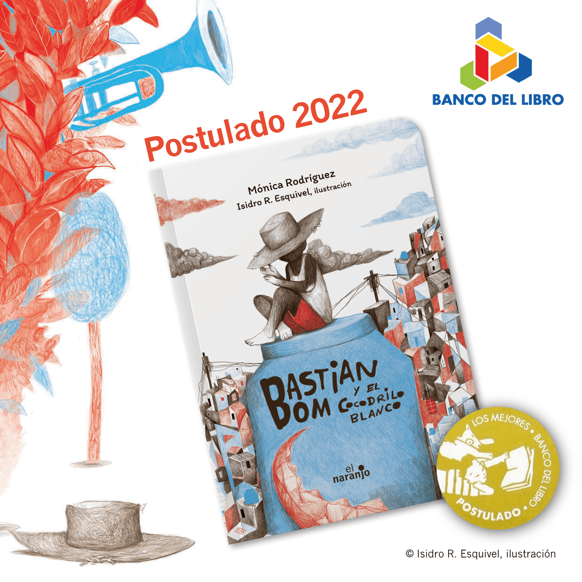 el_naranjo's tweet photo. BASTIÁN BOM Y EL COCODRILO BLANCO 

Postulado #HaciaLosMejores2022 por @bancodellibro

Autor: @monica_rs
Ilustrador: @IsidroRayones

#LIJ #Libros #BancoDelLibro #Lee #LibrosIlustrados https://t.co/ZxFimWv3Kp