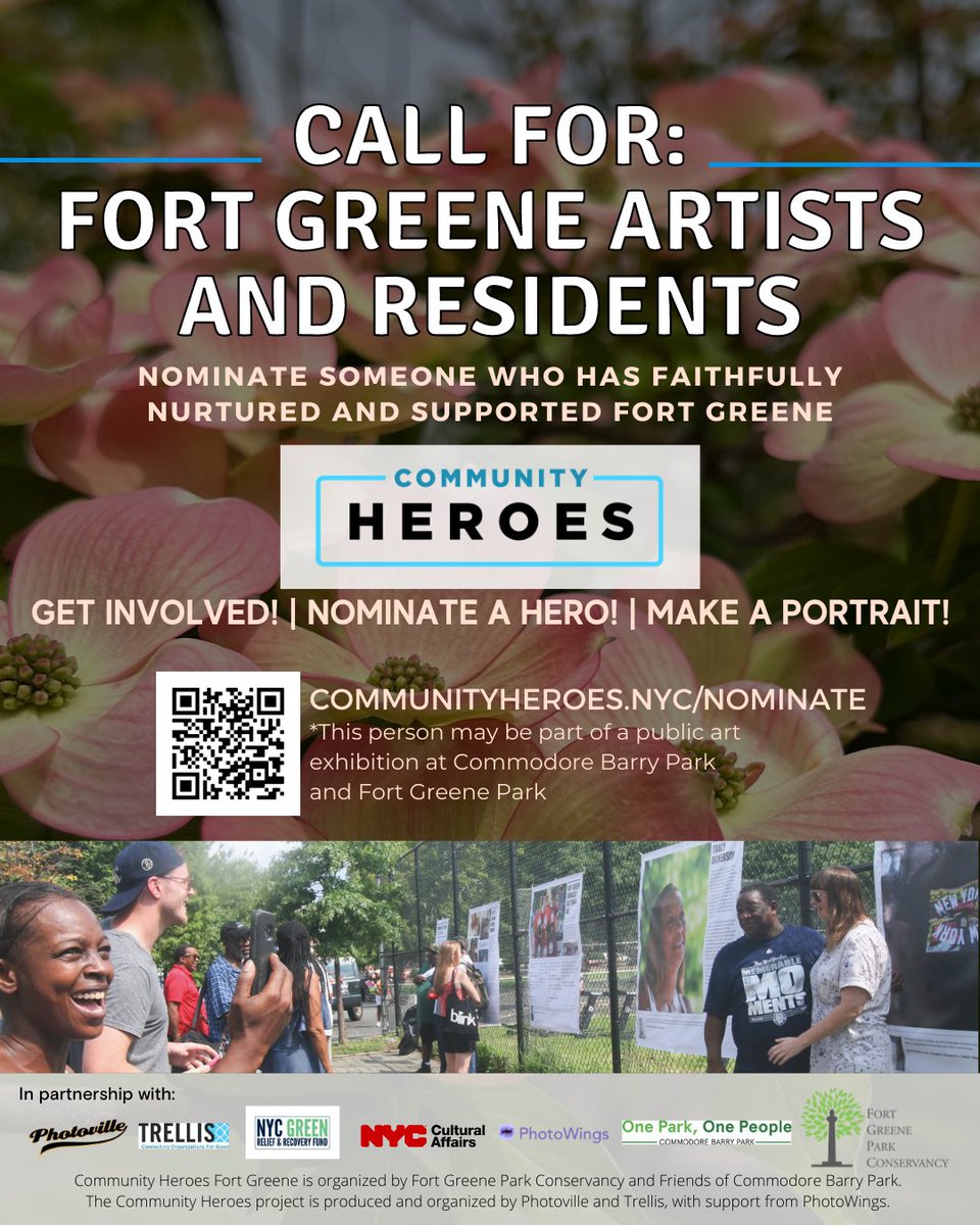 Artists living in Fort Greene: Community Heroes seeks 12 photographers, and 12 youth writers: ages 13-23, to interview residents for a fall banner (stipend incld); also nomination calls for residents to feature: l8r.it/Zl7p. ⁠ @jointrellis | @PhotoWings | @PfPNYC