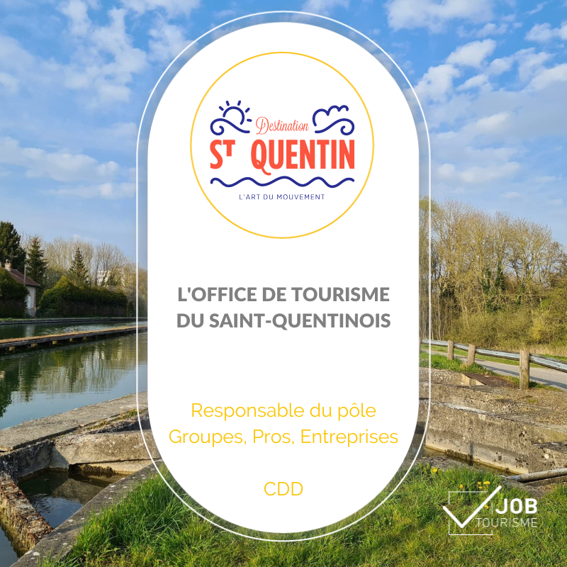 JobTourisme's tweet photo. Venez déployer “L’ART DU MOUVEMENT” au sein de l'équipe investie du @SaintQuentinois 

📃 Responsable du pôle Groupes, Pros, Entreprises &amp; Cie - CDD
📍 Saint-Quentin (02)
📅 15/09/2022
⌛ 1 an

👉 https://t.co/bUubreZExa https://t.co/aZvYWtTh3e