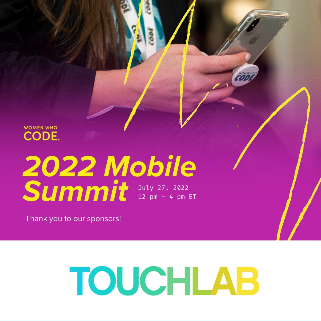 Thank you to our sponsors <a href="/TouchlabHQ/">Touchlab</a> who help us keep our events free and accessible to everyone! 

Register for the Mobile Summit now! 
hopin.com/events/women-w…

#WomenWhoCode #WWCode #WWCodeMobile #WWCodeMobileSummit