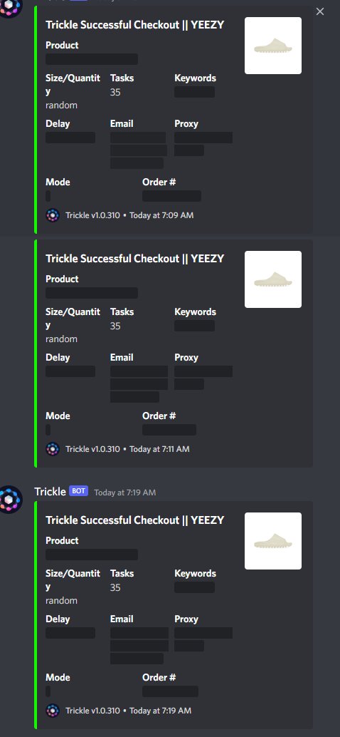 Decent morning with 10 checkouts 
Bots: <a href="/tricklebot/">TRICKLE</a> <a href="/ValorAIO/">Valor</a> <a href="/whatbotisthis/">WhatBot</a> 
Proxes: <a href="/LiveProxies/">Live Proxies</a> <a href="/WolvesProxy/">WolvesProxy</a> <a href="/CometProxies/">Comet Proxies</a> 
CG: <a href="/notify/">Notify</a> <a href="/NotifyAccounts/">Notify Goods</a>