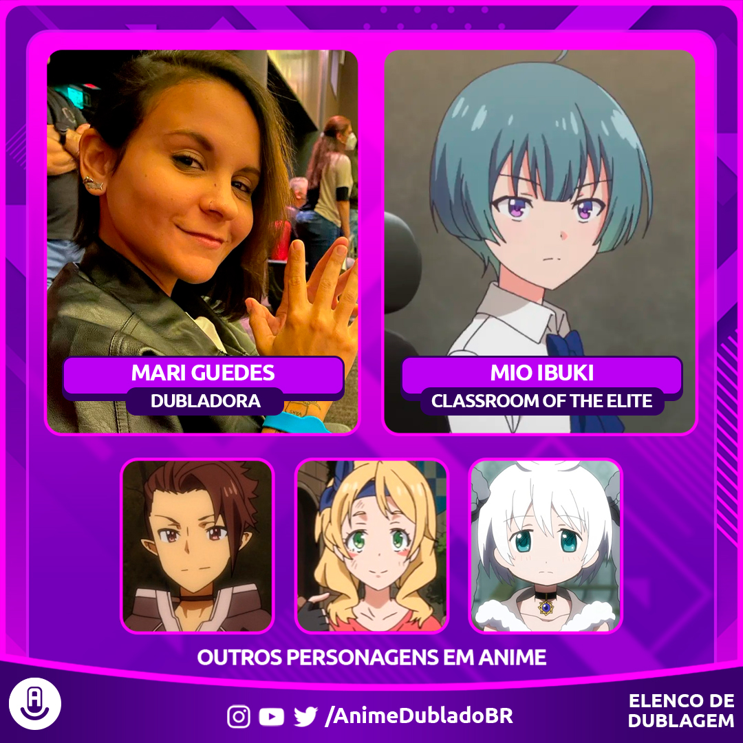 Anime Dublado on X: Mari Guedes entra para o elenco de Classroom