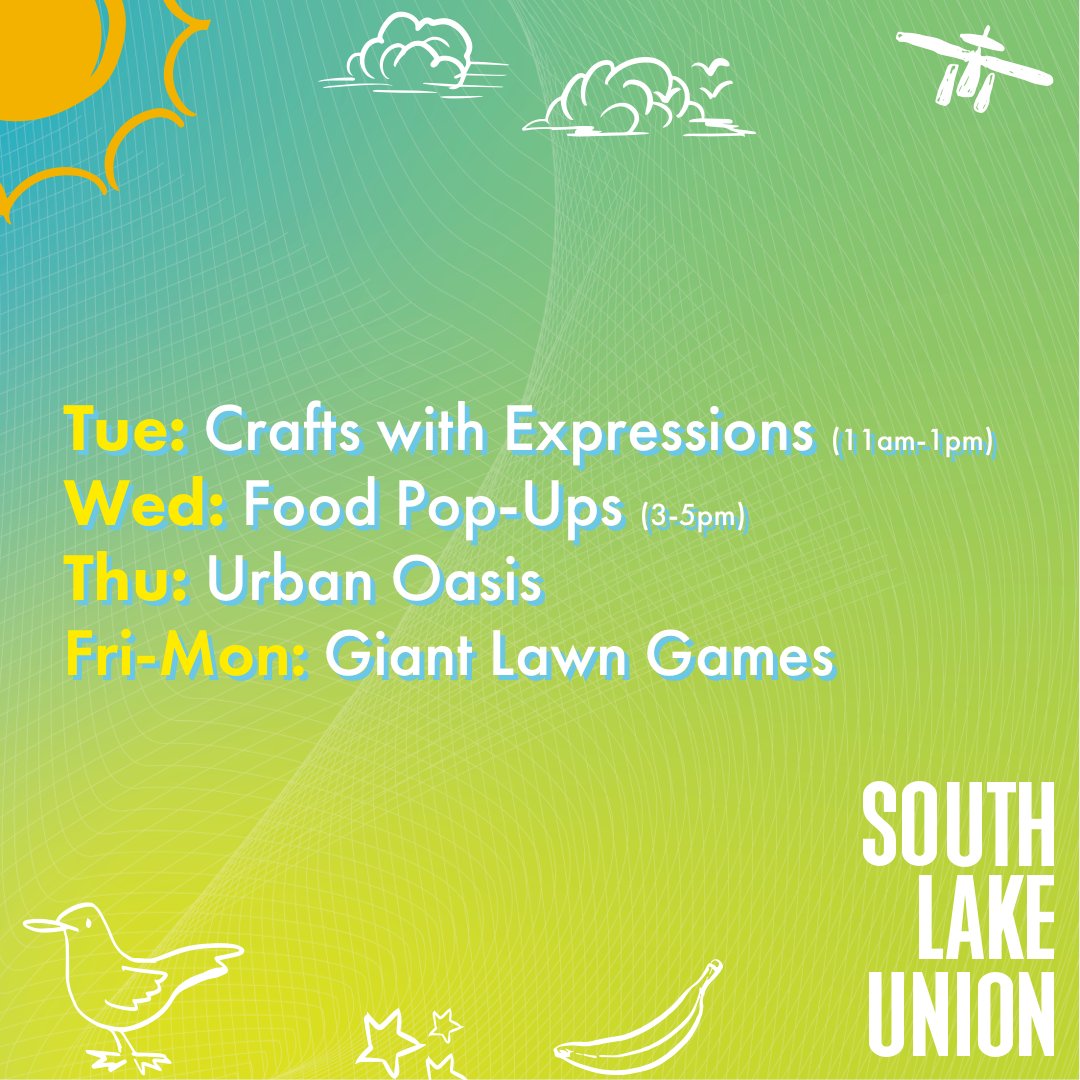 southlakeunion's tweet photo. This week's #SummerinSLU lineup 👇🏼 https://t.co/ZmZT0rimTf