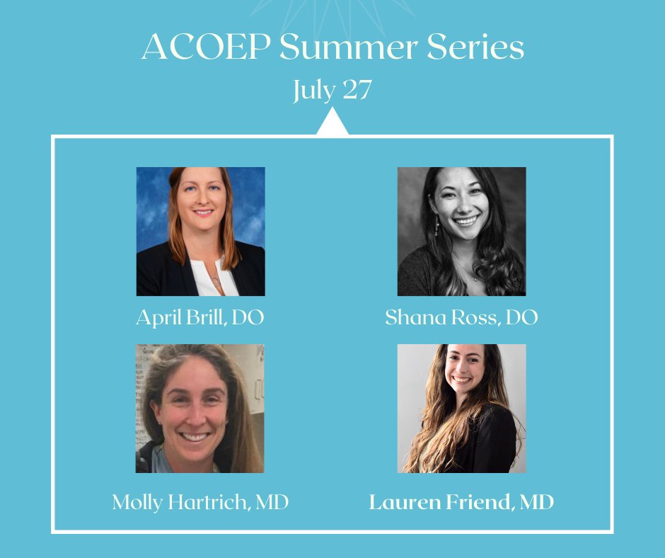ACOEP's tweet image. Last call! The Summer Series on July 27 focuses on the "Broken Heart Syndrome"  working up PEs in pregnancy, intubating the upper GI bleed and advances in EMS from the COVID-19 pandemic. Register now and you have access to all 4 webinar recordings  bit.ly/3P93ez8